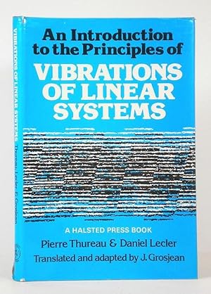 An Introduction to the Principles of Vibrations of Linear Systems