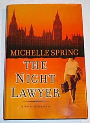 The Night Lawyer : A Novel of Suspense