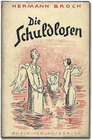 Bild des Verkufers fr Die Schuldlosen: Roman in Elf Erzhlungen [The Guiltless] zum Verkauf von Between the Covers-Rare Books, Inc. ABAA