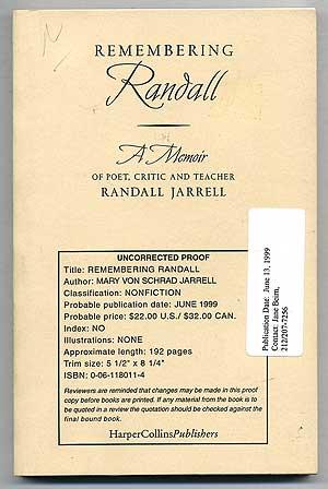 Bild des Verkufers fr Remembering Randall: A Memoir of Poet, Critic and Teacher Randall Jarrell zum Verkauf von Between the Covers-Rare Books, Inc. ABAA