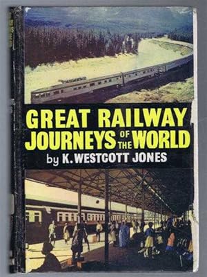 Great Railway Journeys of the World