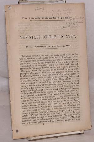 Imagen del vendedor de The state of the country. From the Princeton Review, January, 1861 a la venta por Bolerium Books Inc.