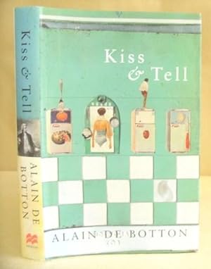 Bild des Verkufers fr Kiss And Tell zum Verkauf von Eastleach Books