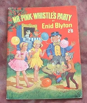 Mr. Pink-Whistle's Party