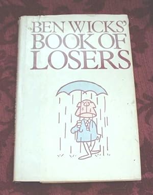 Ben Wicks' Book of Losers