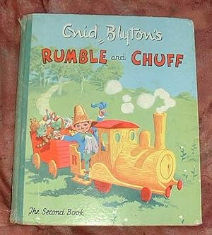 Enid Blyton's Rumble and Chuff - the Second Book