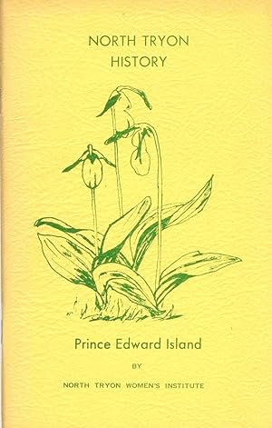 North Tryon History, Prince Edward Island, 1663-1973
