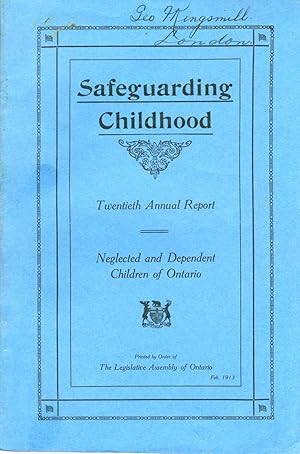 Safeguarding Childhood: Neglected and Dependent Children of Ontario