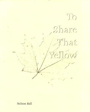 To Share That Yellow