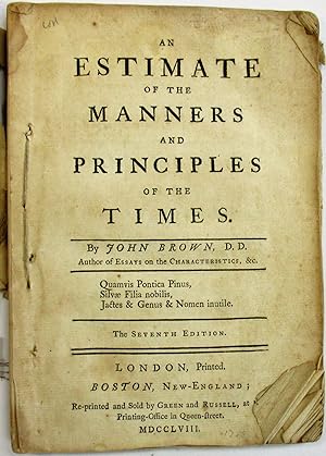 AN ESTIMATE OF THE MANNERS AND PRINCIPLES OF THE TIMES. THE SEVENTH EDITION