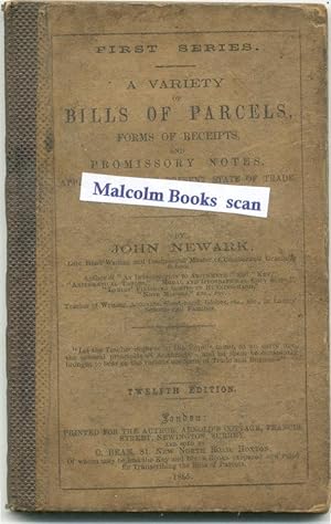 A variety of Bills of Parcels, forms of receipts and promissory notes, applicable to the present ...