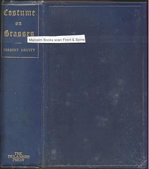 A Manual of Costume as Illustrated by Monumental Brasses. (from the Author)