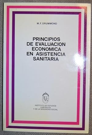 Bild des Verkufers fr PRINCIPIOS DE EVALUACION ECONOMICA EN ASISTENCIA SANITARIA zum Verkauf von Fbula Libros (Librera Jimnez-Bravo)