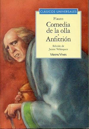 Imagen del vendedor de COMEDIA DE LA OLLA / ANFITRIN. Edicin, traduccin y estudio de Jaime Velzquez. Ilustraciones de Juan Ramn Alonso. 2 reimpr. Trad. a la venta por angeles sancha libros