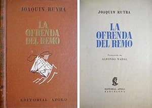 Imagen del vendedor de La ofrenda del remo. Traduccin de Alfonso Nadal. a la venta por Hesperia Libros