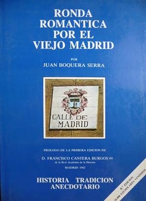 Imagen del vendedor de Ronda romntica por el viejo Madrid. Prlogo de Francisco Cantera Burgos. a la venta por Hesperia Libros