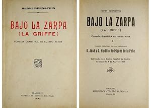 Image du vendeur pour Bajo la zarpa. [La griffe]. Comedia dramtica en cuatro actos. Versin espaola de los hermanos Jos e Hiplito Rodrguez de la Pea. mis en vente par Hesperia Libros