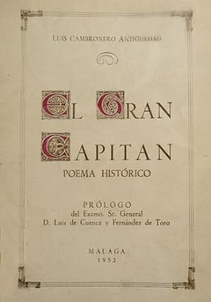 Immagine del venditore per El Gran Capitn. Poema histrico. Prlogo de Luis de Cuenca y Fernndez de Toro. venduto da Hesperia Libros