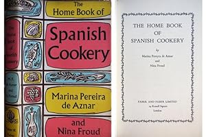 Image du vendeur pour The Home Book of Spanish Cookery. mis en vente par Hesperia Libros