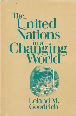 Imagen del vendedor de The United Nations in a Changing World a la venta por Works on Paper