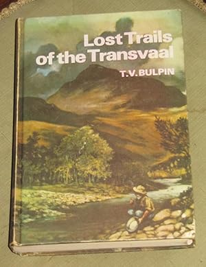 Lost Trails of the Transvaal