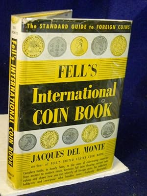 Seller image for Fell's International Coin Book for sale by Gil's Book Loft