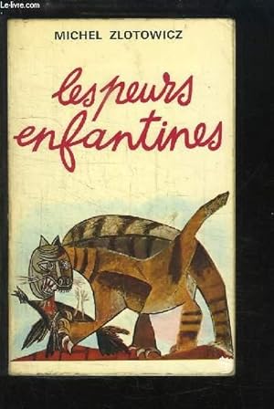 Bild des Verkufers fr Les peurs enfantines zum Verkauf von Le-Livre