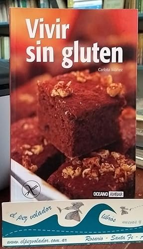 Imagen del vendedor de Vivir Sin Gluten a la venta por Librera El Pez Volador