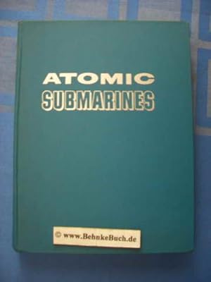 Bild des Verkufers fr Atomic Submarines. zum Verkauf von Antiquariat BehnkeBuch