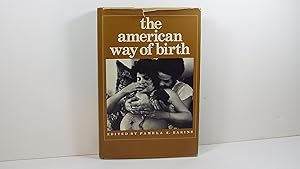 The American Way of Birth