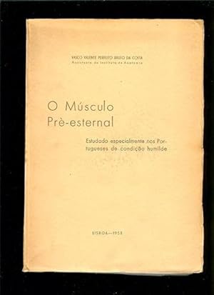 Imagen del vendedor de O Musculo Pre-Esternal a la venta por Sonnets And Symphonies