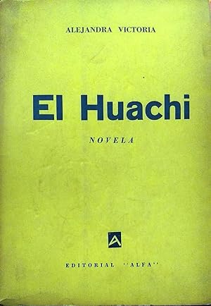 El huachi