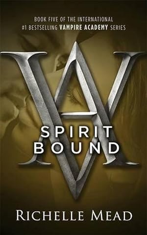 Imagen del vendedor de Spirit Bound: Vampire Academy Volume 5 (Paperback) a la venta por Grand Eagle Retail