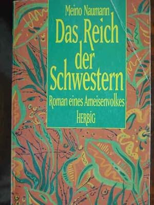 Bild des Verkufers fr Das Reich der Schwestern. Roman eines Ameisenvolkes. Leseexmplar. zum Verkauf von Antiquariat Tarter, Einzelunternehmen,