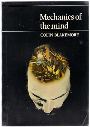 Imagen del vendedor de Mechanics of the Mind a la venta por Michael Moons Bookshop, PBFA