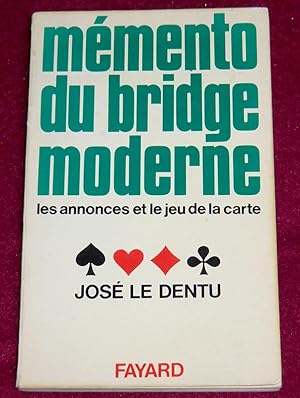 Bild des Verkufers fr MEMENTO DU BRIDGE MODERNE zum Verkauf von LE BOUQUINISTE