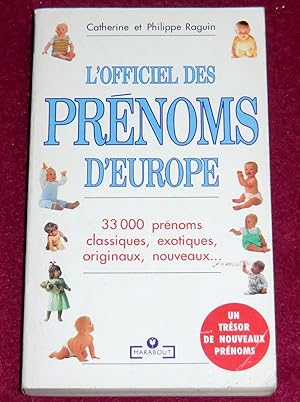 Bild des Verkufers fr L'OFFICIEL DES PRENOMS D'EUROPE zum Verkauf von LE BOUQUINISTE