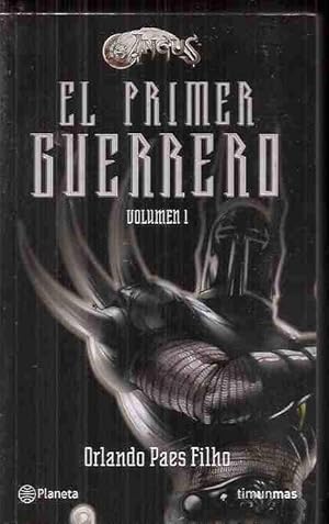 PRIMER GUERRERO - EL. VOLUMEN 1