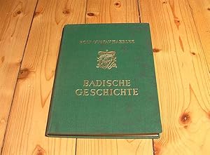 Bild des Verkufers fr Badische Geschichte. Die alemannischen und pflzisch-frnkischen Landschaften am Oberrhein in ihrer politischen, wirtschaftlichen und kulturellen Entwicklung. zum Verkauf von nebenmond