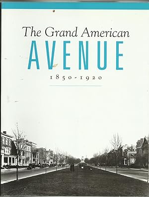 Seller image for The Grand American Avenue 1850-1920 for sale by Chaucer Head Bookshop, Stratford on Avon