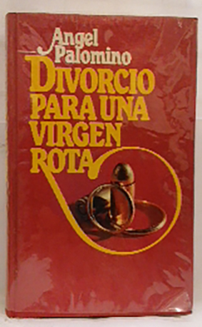 Imagen del vendedor de Divorcio Para Una Virgen Rota a la venta por SalvaLibros