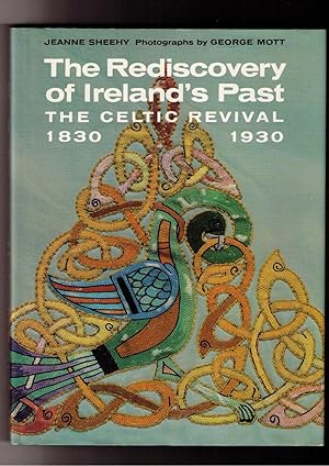 Seller image for The Rediscovery of Ireland's Past: the Celtic Revival 1830-1930 for sale by Brillig's Books