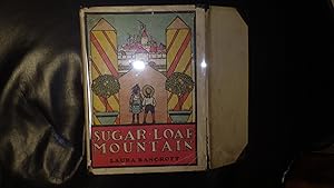 Imagen del vendedor de Sugar-Loaf Mountain in RARE Color DustJacket of Little Boy & Girl Facing City Entrance at Its Gates, Series #5 This is One of the "Twinkle Tales" Written By L. Frank Baum Under the Laura Bancroft Pseudonym. SuGar-Loaf Mountain is Probably the Rarest of Th a la venta por Bluff Park Rare Books