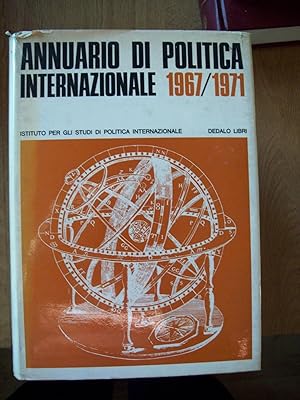 ANNUARIO DI POLITICA INTERNAZIONALE (1967-1971)