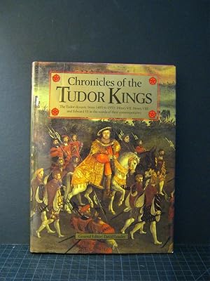 Imagen del vendedor de Chronicles of the Tudor Kings a la venta por Encore Books