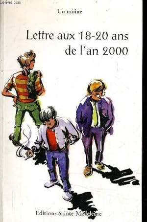 Seller image for LETTRE AUX 18-20 ANS DE L'AN 2000. for sale by Le-Livre