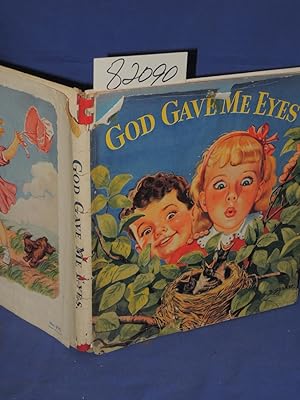 Immagine del venditore per God Gave Me Eyes : My Five Senses venduto da Princeton Antiques Bookshop