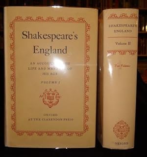 SHAKESPEARE'S ENGLAND: An Account of the Life and Manners of His Age (Two Volumes)