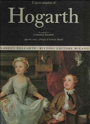 Seller image for Classici dell'arte Rizzoli 15 - L'opera completa di Hogart pittore for sale by Laboratorio del libro