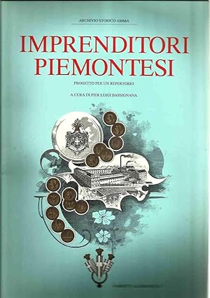 Imprenditori piemontesi. Progetto per un repertorio